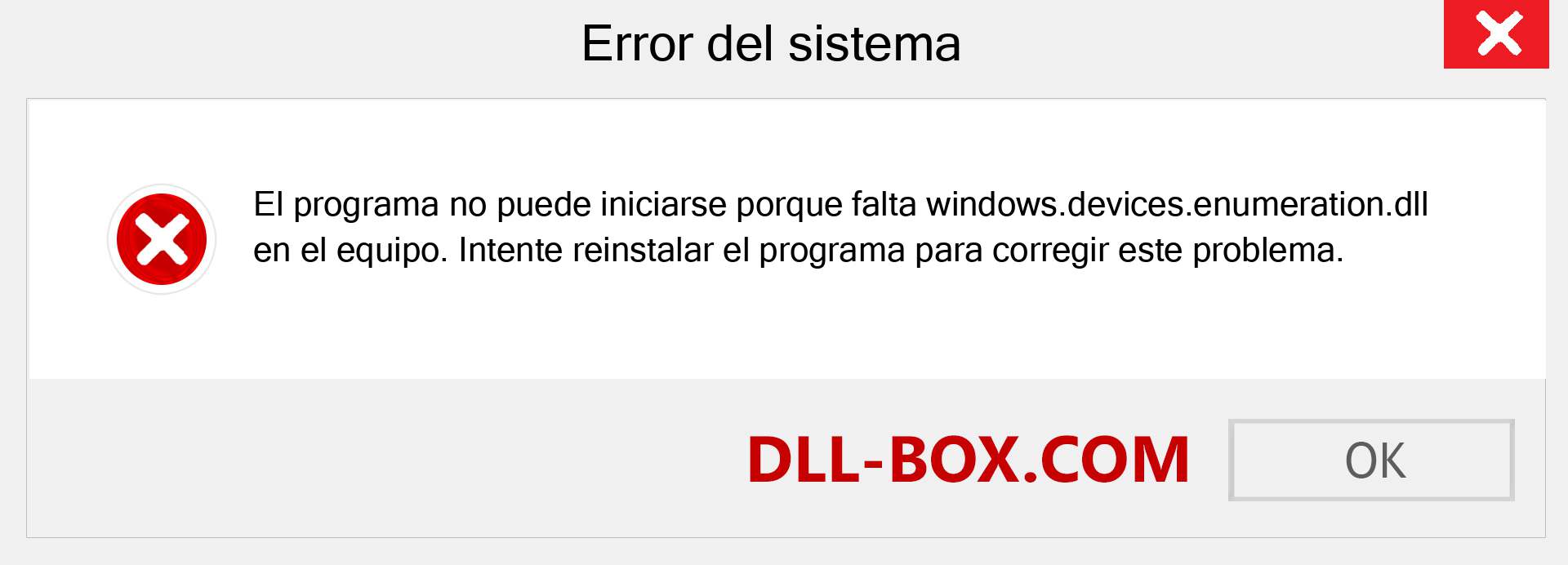 ¿Falta el archivo windows.devices.enumeration.dll ?. Descargar para Windows 7, 8, 10 - Corregir windows.devices.enumeration dll Missing Error en Windows, fotos, imágenes