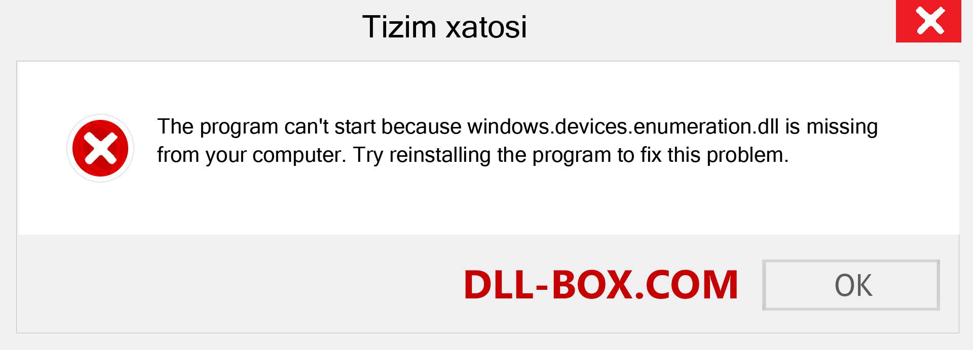 windows.devices.enumeration.dll fayli yo'qolganmi?. Windows 7, 8, 10 uchun yuklab olish - Windowsda windows.devices.enumeration dll etishmayotgan xatoni tuzating, rasmlar, rasmlar